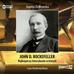 Ziółkowska Joanna - John D. Rockefeller Najbogatszy Amerykanin w historii 