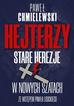 Chmielewski Paweł - Hejterzy Stare Herezje w nowych szatach 