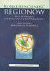 Runiewicz M. (red.) - Konkurencyjność regionów. Rola technologii informacyjno-telekomunikacyjnych