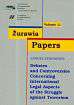 Żurawia Papers 11 Debates and Controversies Concerning International Legal Aspects of the Struggle against Terrorism 