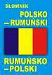 Słownik polsko rumuński, rumuńsko polski 