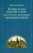 Bembus Mateusz - Kometa to jest pogróżka z nieba na postrach, przestrogę i upomnienie ludzkie 
