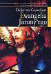 Cauwelaert Didier - Ewangelia Jimmyego 