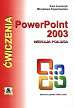Łuszczyk Ewa, Kopertowska Mirosława - Ćwiczenia z Power Point 2003 wersja polska. Elementy pakietu Office 2003 