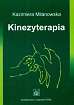 Milanowska Kazimiera - Kinezyterapia 