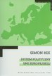 Hix Simon - System polityczny Unii Europejskiej 