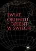 Świat Orientu - Orient w świecie 