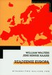 Walters William, Haahr Jens H. - Rządzenie Europą. Dyskurs, urządzanie i integracja europejska
