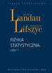 Landau Lew D., Lifszyc Jewgienij M. - Fizyka statystyczna Część 1 