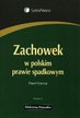 Księżak Paweł - Zachowek w polskim prawie spadkowym