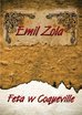 Emil Zola - Feta w Coqueville