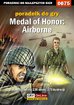 Jacek 'Stranger' Hałas - Medal of Honor: Airborne - poradnik do gry