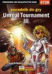 Adam 'eJay' Kaczmarek - Unreal Tournament III - poradnik do gry