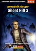 Jacek 'Stranger' Hałas - Silent Hill 3 - poradnik do gry