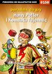 Piotr 'Ziuziek' Deja - Harry Potter i Komnata Tajemnic - poradnik do gry