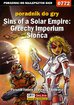 Maciej 'Von Zay' Makuła - Sins of a Solar Empire: Grzechy Imperium Słońca - poradnik do gry