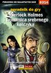 Jacek 'Stranger' Hałas - Sherlock Holmes i tajemnica srebrnego kolczyka - poradnik do gry