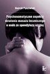 Henryk Pędziwiatr - Psychosomatyczne aspekty działania masażu leczniczego u osób ze spondylozą szyjną