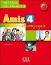 Samson Colette - Amis et compagnie 4 Podręcznik 