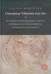 Kamińska Janina - Universitas Vilnensis 1793-1803. Od Szkoły Głównej Wielkiego Księstwa Litewskiego do Imperatorskiego Uniwersytetu Wileńskiego 