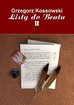 Grzegorz Kossowski - Listy do brata II