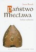 Bieniak Janusz - Państwo Miecława. Studium analityczne 