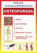 Opracowanie zbiorowe - Osteoporoza. Porady lekarza rodzinnego