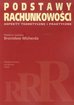 Podstawy rachunkowości Aspekty teoretyczne i praktyczne 