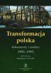 red.Gomułka Stanisław - Transformacja polska. Dokumenty i analizy 1991-1993