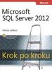 LeBlanc Patrick - Microsoft SQL Server 2012 Krok po kroku 