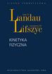 Lifszyc Jewgienij M., Pitajewski Lew P. - Kinetyka fizyczna 