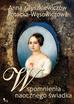 Anna Potocka-Wąsowiczowa - Wspomnienia naocznego świadka