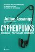 Assange Julian - Cypherpunks. Wolność i przyszłość internetu