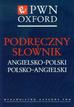 Podręczny słownik angielsko-polski polsko-angielski 