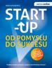 Adam Łopusiewicz - Samo Sedno. Start-up. Od pomysłu do sukcesu