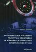 Zamelek Paulina - Przeobrażenia polskiego przemysłu obronnego w warunkach otwartego europejskiego rynku
