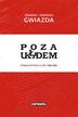 Joanna Duda-Gwiazda, Andrzej Gwiazda - Poza Układem