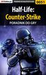 Piotr 'Zodiac' Szczerbowski, Fajek - Half-Life: Counter-Strike - poradnik do gry