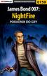 Jacek 'Stranger' Hałas - James Bond 007: NightFire - poradnik do gry