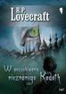 Lovecraft H. P. - W poszukiwaniu nieznanego Kadath 