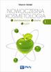 Molski Marcin - Nowoczesna kosmetologia Tom 1. Detoksykacja, dieta, ruch 