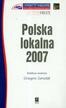 Gorzelak Grzegorz - Polska lokalna 2007 