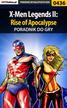 Maciej 'Shinobix' Kurowiak - X-Men Legends II: Rise of Apocalypse - poradnik do gry
