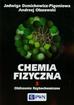 Demichowicz-Pigoniowa Jadwiga, Olszowski Andrzej - Chemia fizyczna Tom 3 