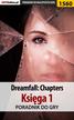 Katarzyna 'Kayleigh' Michałowska - Dreamfall: Chapters - Księga 1 - poradnik do gry