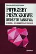 Banaszewska Monika - Potrzeby pożyczkowe budżetu państwa i źródła ich pokrycia w Polsce