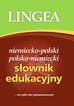 Niemiecko-polski i polsko-niemiecki słownik edukacyjny. nie tylko dla zaawansowanych 