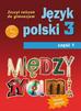 A. Łuczak, E. Prylińska - J.Polski GIM 3/1 Między Nami ćw. GWO
