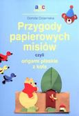 Dorota Dziamska - Przygody papierowych misiów czyli origami...