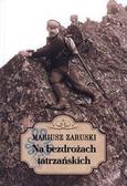 Mariusz Zaruski - Na bezdrożach tatrzańskich TW